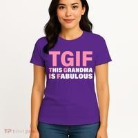 TGIF This Grandma Is Fabulous Women's T-Shirt thumb 4