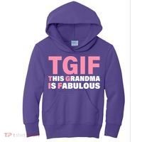 TGIF This Grandma Is Fabulous Kids Hoodie thumb 0