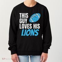 This Guy Loves His Lions Women's Sweatshirt thumb 0