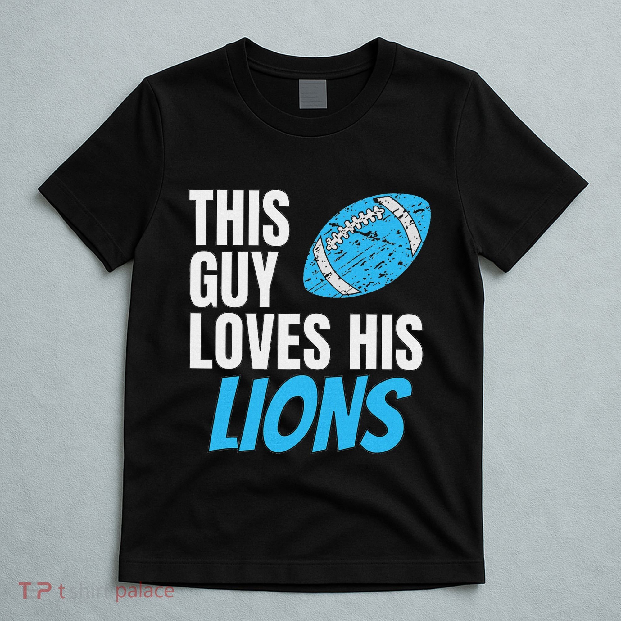This Guy Loves His Lions T-Shirt