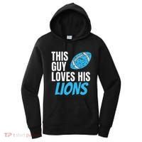 This Guy Loves His Lions Women's Hoodie thumb 0