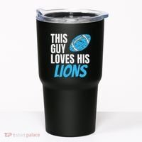 This Guy Loves His Lions Tumbler thumb 0
