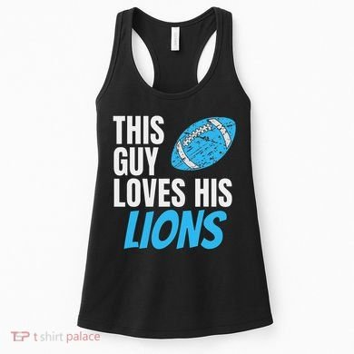 This Guy Loves His Lions Women's Tank Top