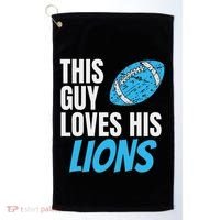 This Guy Loves His Lions Golf Towel thumb 0