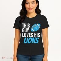 This Guy Loves His Lions Women's T-Shirt thumb 4