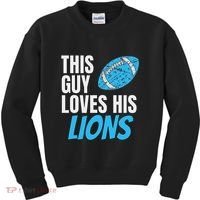 This Guy Loves His Lions Kids Sweatshirt thumb 0