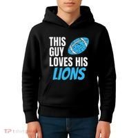 This Guy Loves His Lions Kids Hoodie thumb 4