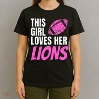 This Girl Loves Her Lions T-Shirt thumb 4
