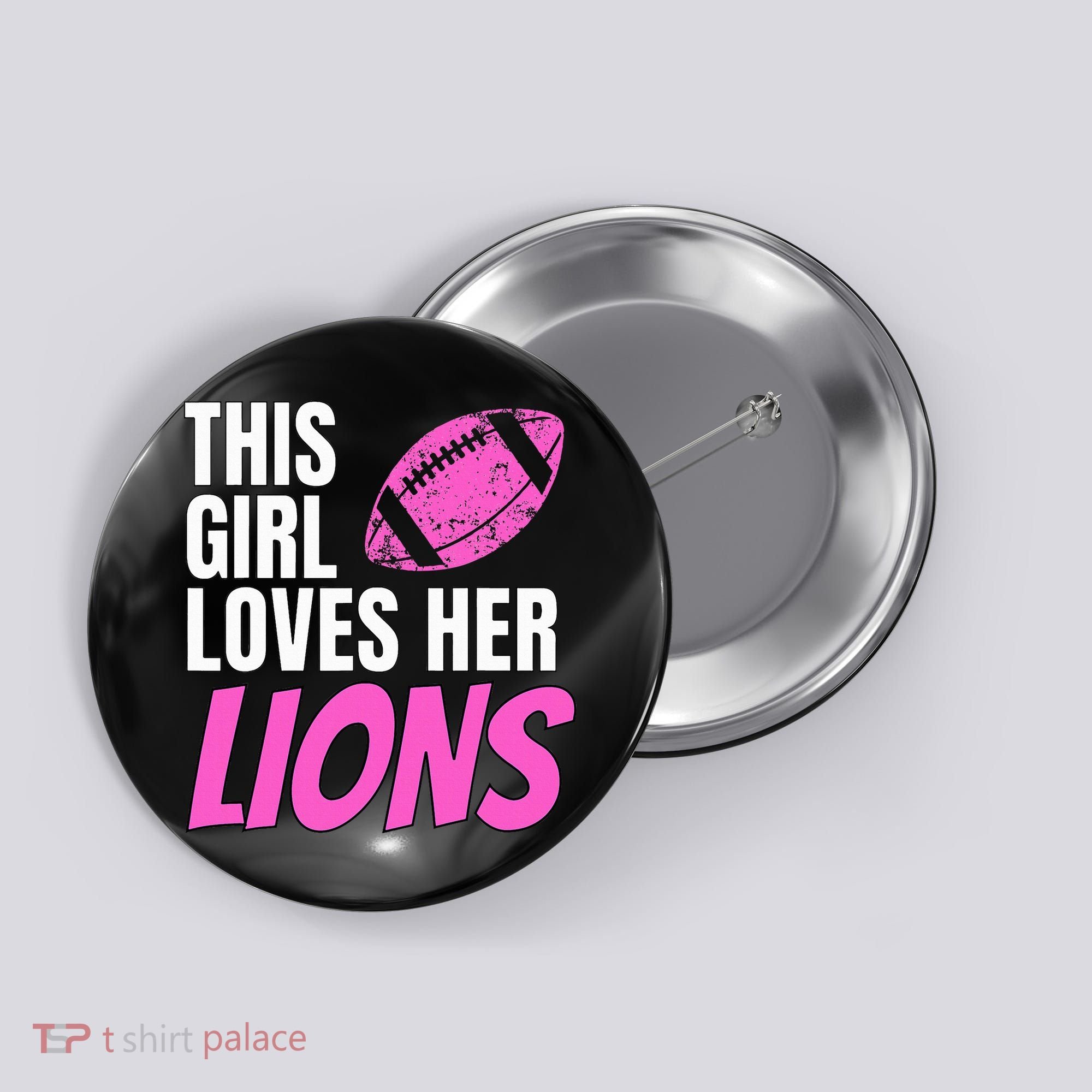 This Girl Loves Her Lions Button