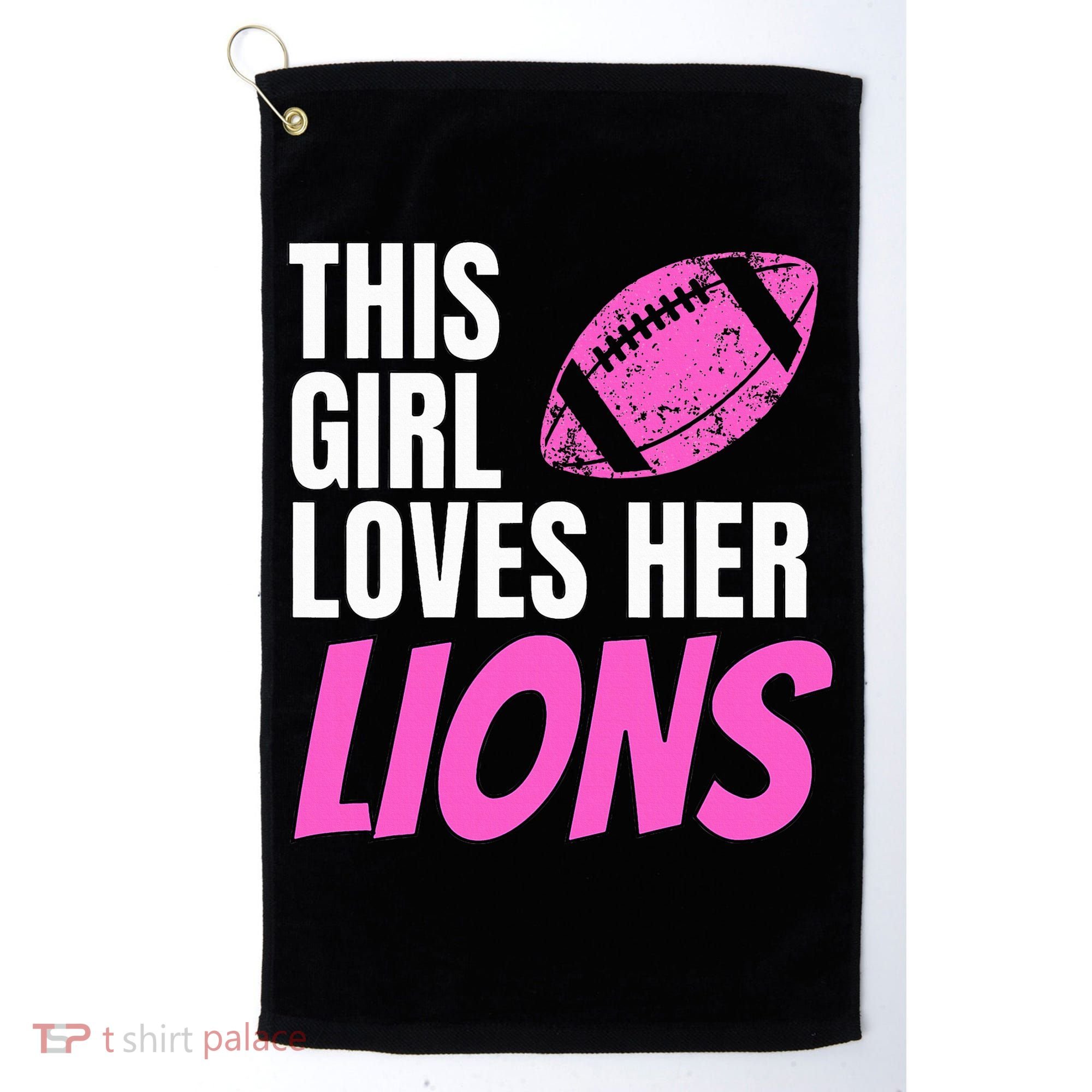 This Girl Loves Her Lions Golf Towel