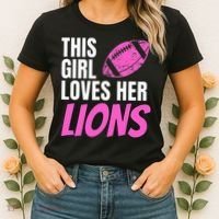 This Girl Loves Her Lions Women's T-Shirt thumb 2
