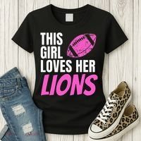 This Girl Loves Her Lions Women's T-Shirt thumb 3