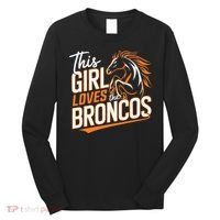 This Girl Loves The Broncos Long Sleeve Shirt thumb 0