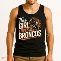 This Girl Loves The Broncos Tank Top thumb 3