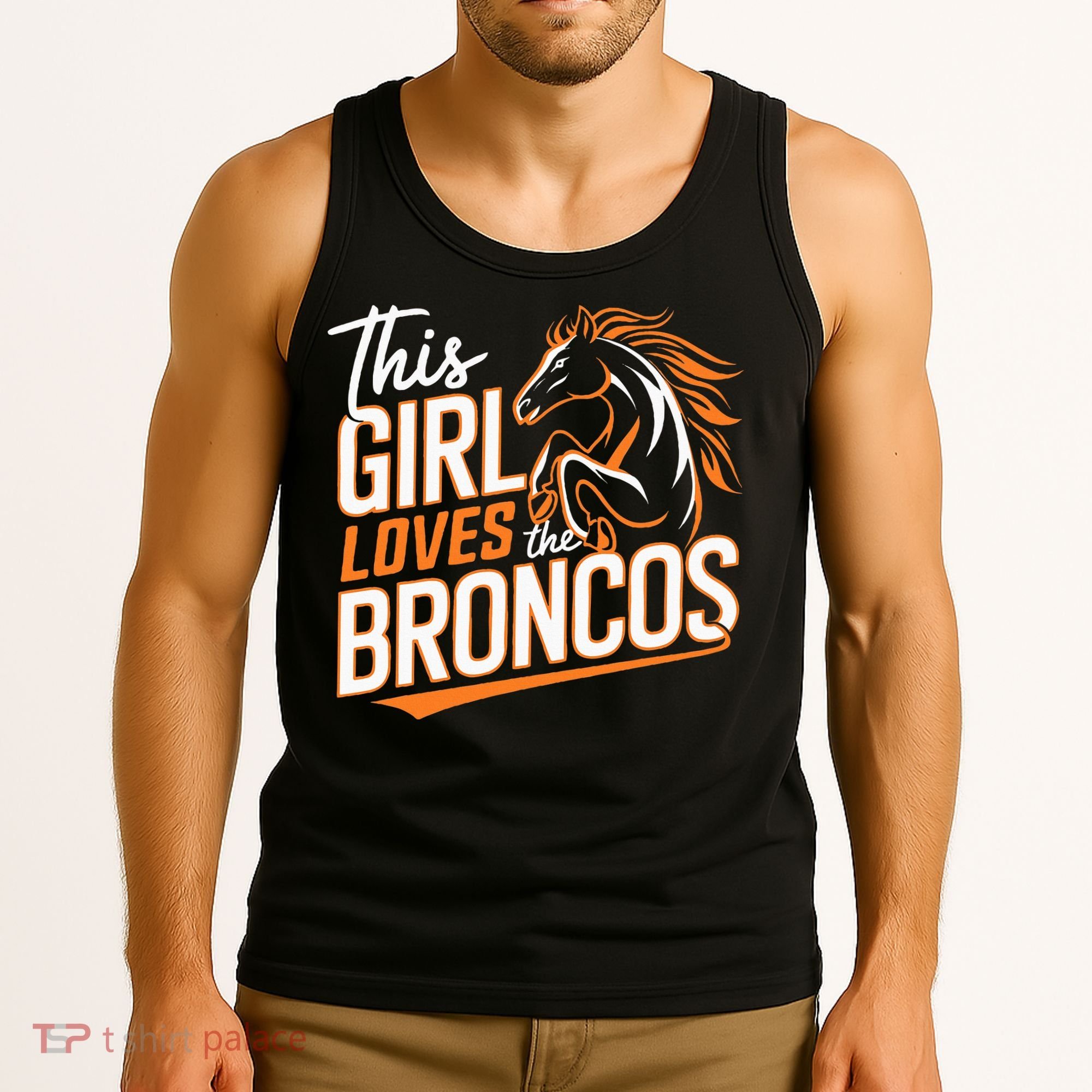 This Girl Loves The Broncos Tank Top