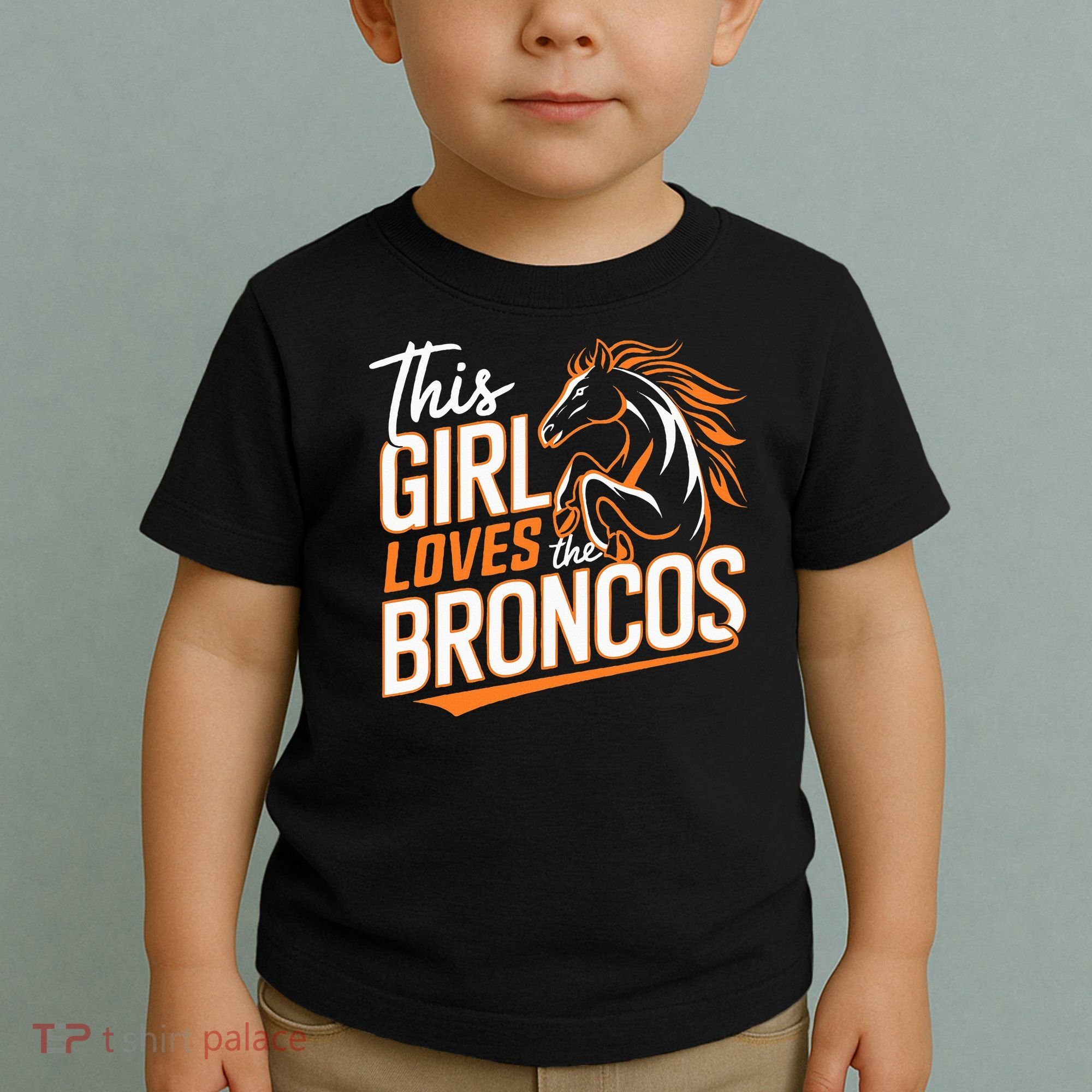 This Girl Loves The Broncos Toddler T-Shirt