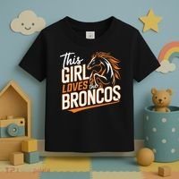 This Girl Loves The Broncos Toddler T-Shirt thumb 3