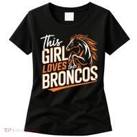 This Girl Loves The Broncos Women's T-Shirt thumb 0