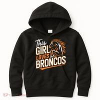 This Girl Loves The Broncos Kids Hoodie thumb 0