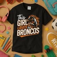 This Girl Loves The Broncos Kids T-Shirt thumb 3