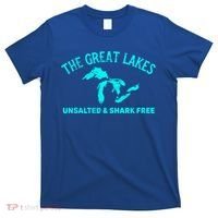 The Great Lakes Unsalted And Shark Free Michigan Gift Vintage Gift T-Shirt thumb 0