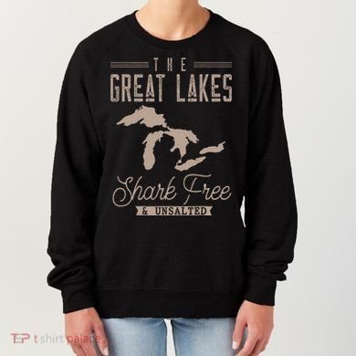 The Great Lakes Shark Free Unsalted Women's Sweatshirt