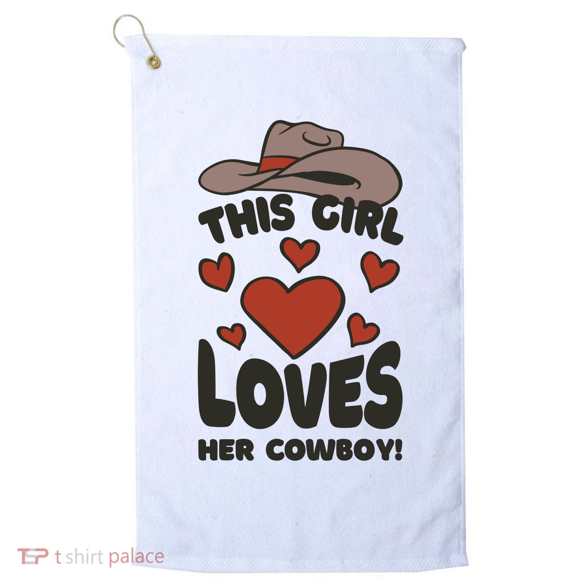 This Girl Loves Her Cowboy Cute Girlfriend Golf Towel