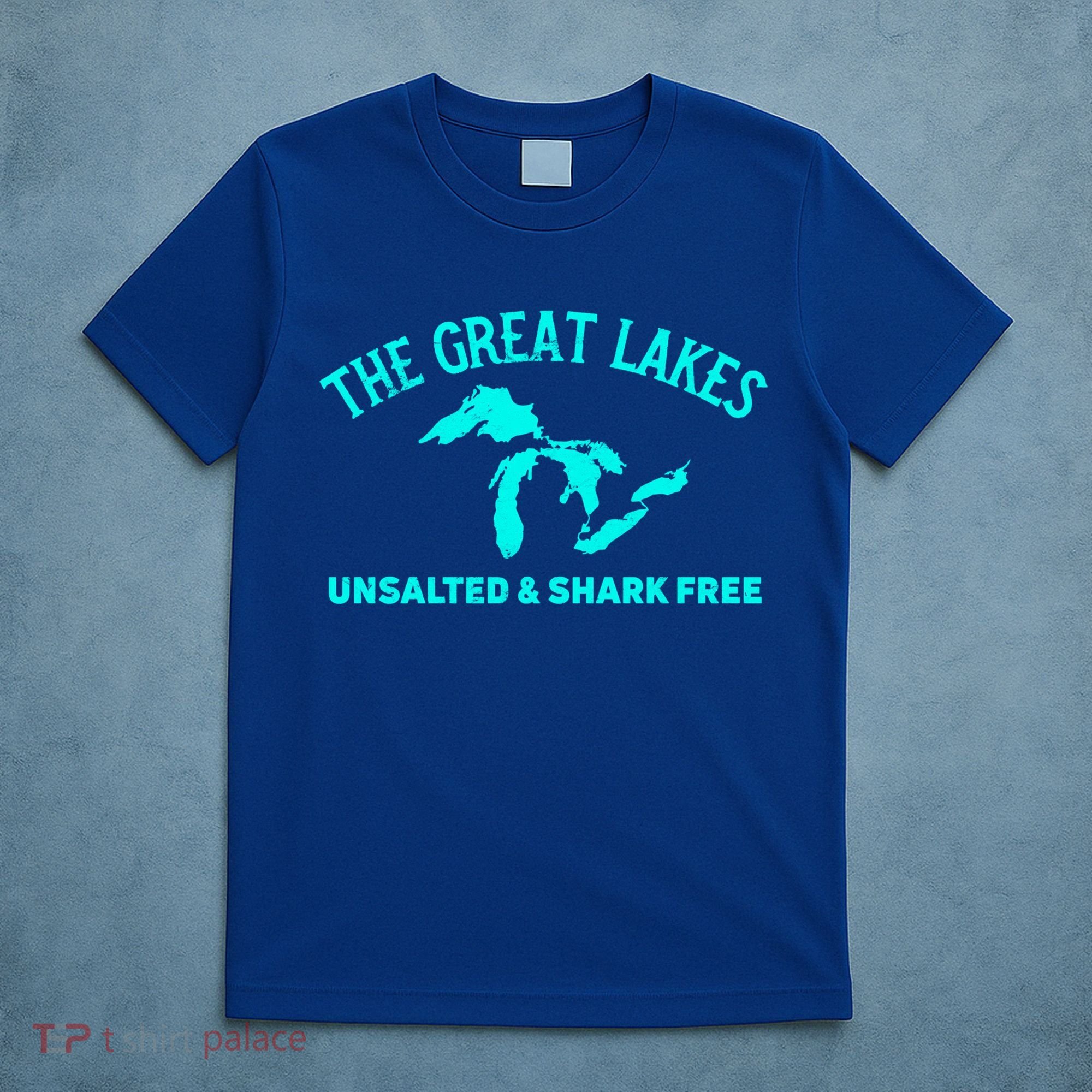 The Great Lakes Unsalted And Shark Free Michigan Gift Vintage Gift T-Shirt