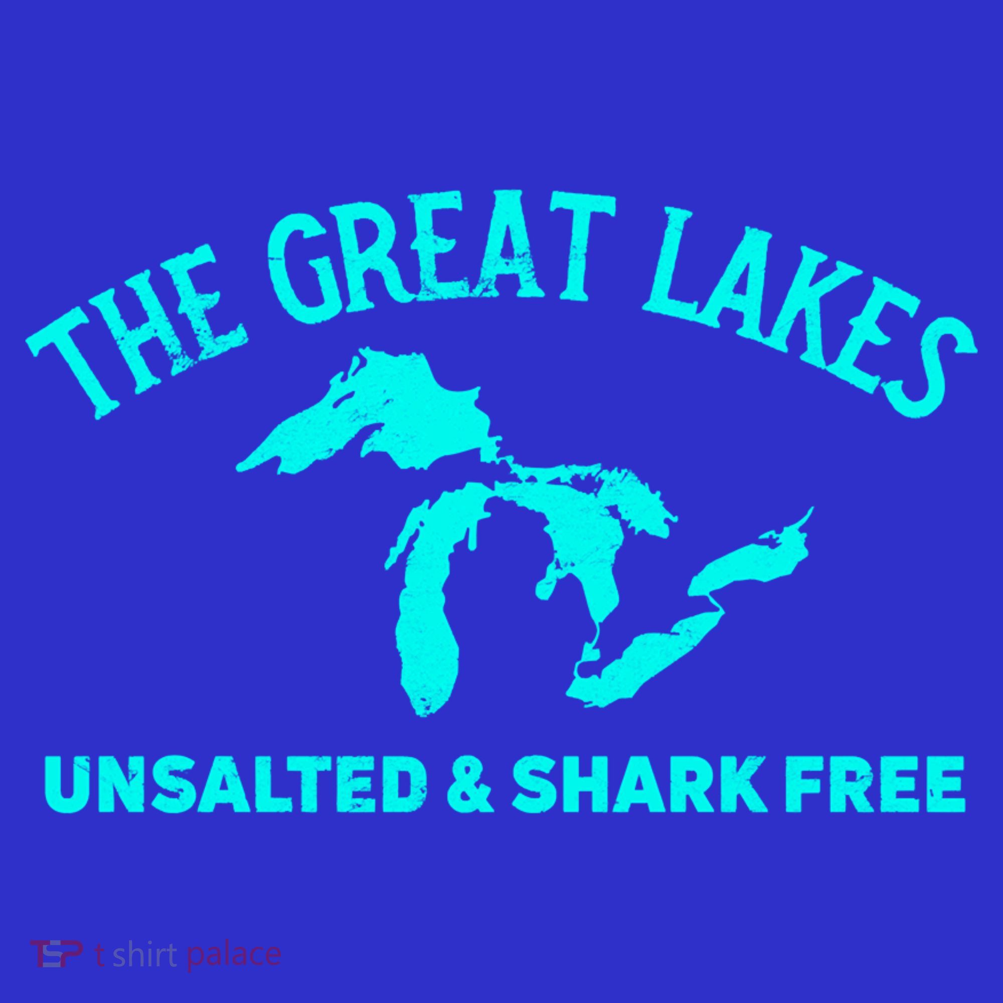 The Great Lakes Unsalted And Shark Free Michigan Gift Vintage Gift T-Shirt
