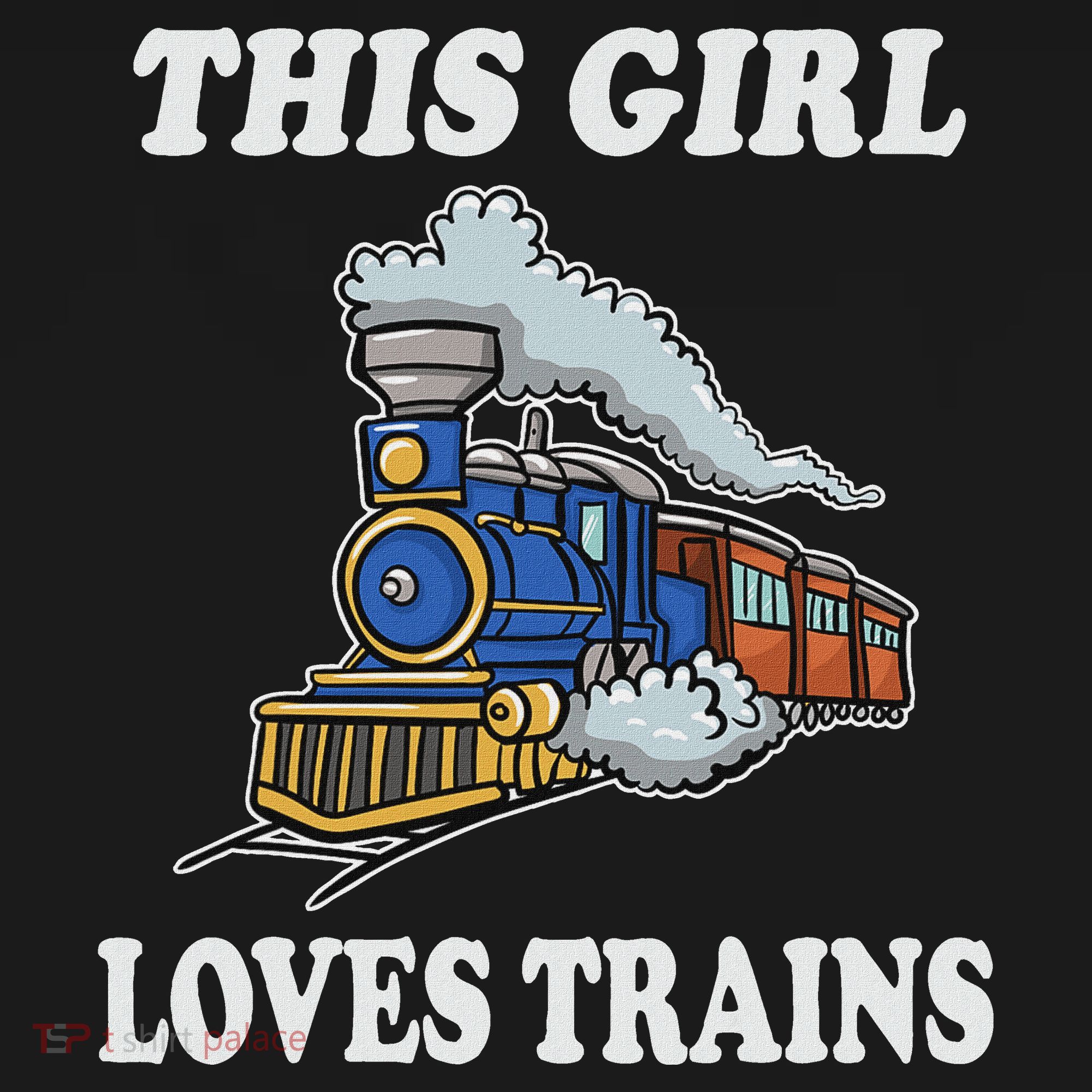 This Girl Loves Trains Train Lover T-Shirt
