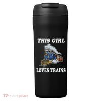 This Girl Loves Trains Train Lover 24oz Duet Stainless Steel Tumbler thumb 0