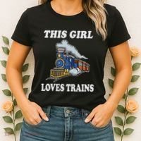 This Girl Loves Trains Train Lover Women's T-Shirt thumb 2