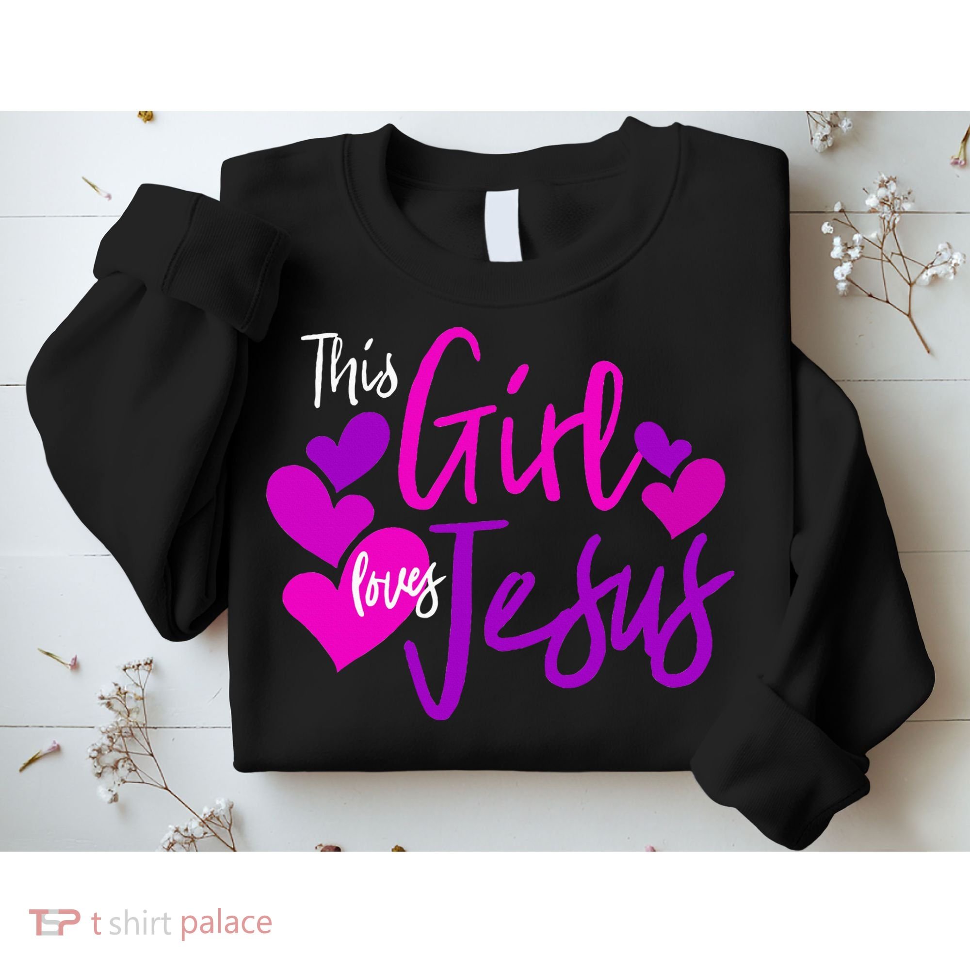 This Girl Loves Jesus Hearts Christian  Sweatshirt