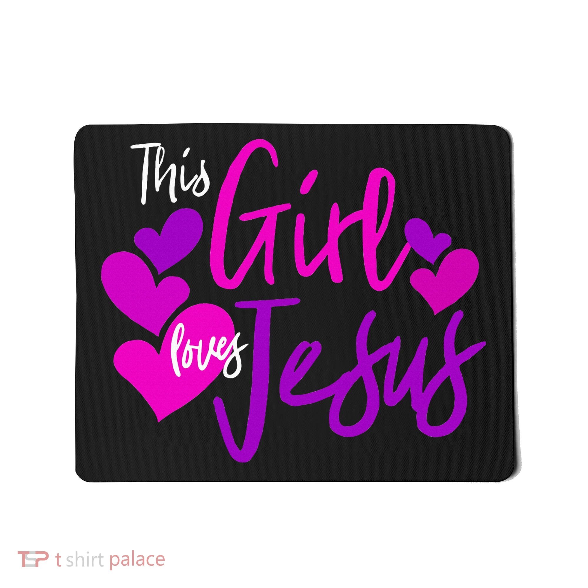 This Girl Loves Jesus Hearts Christian  Mousepad