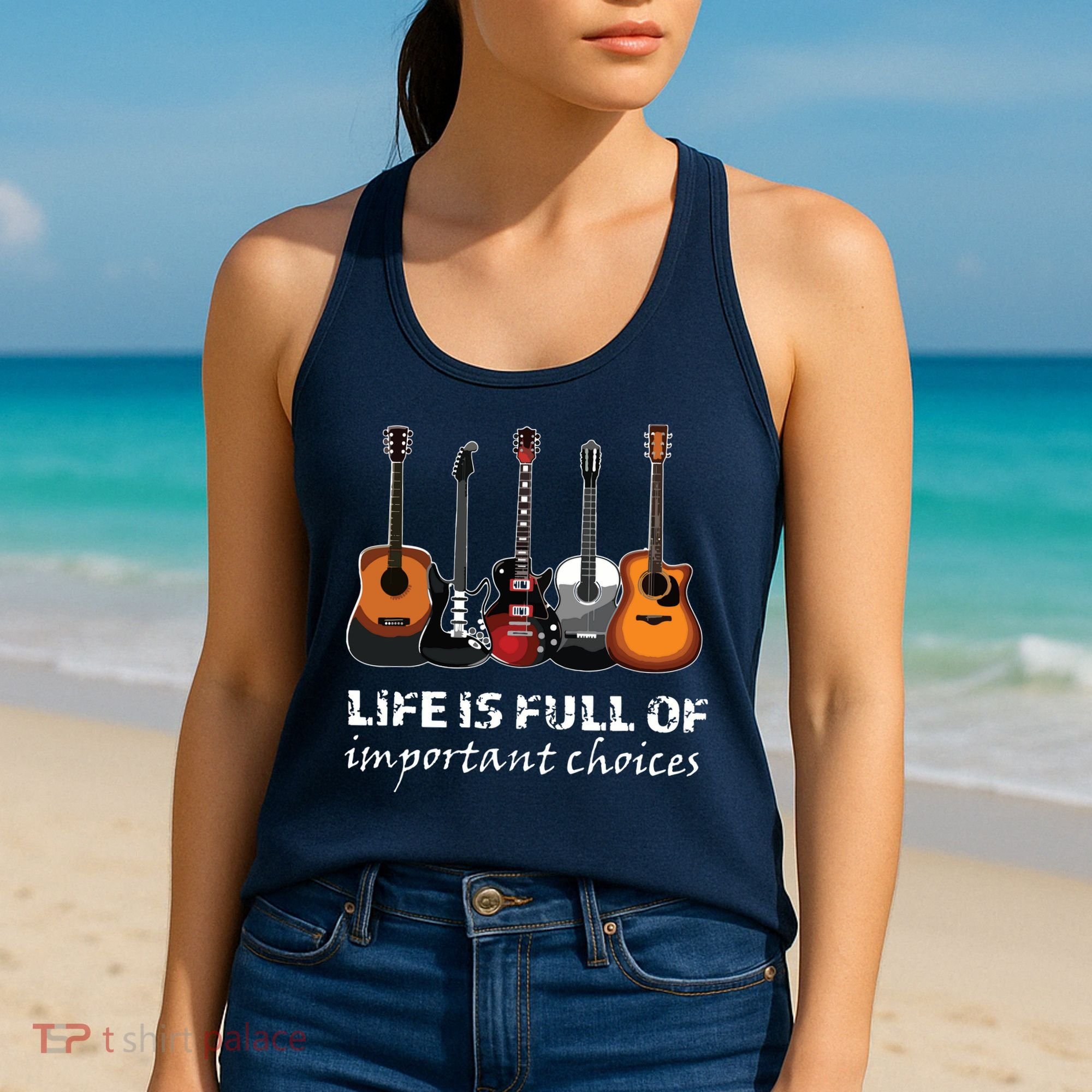 Top Guitar Life Is Full Of Important Choices Women's Tank Top