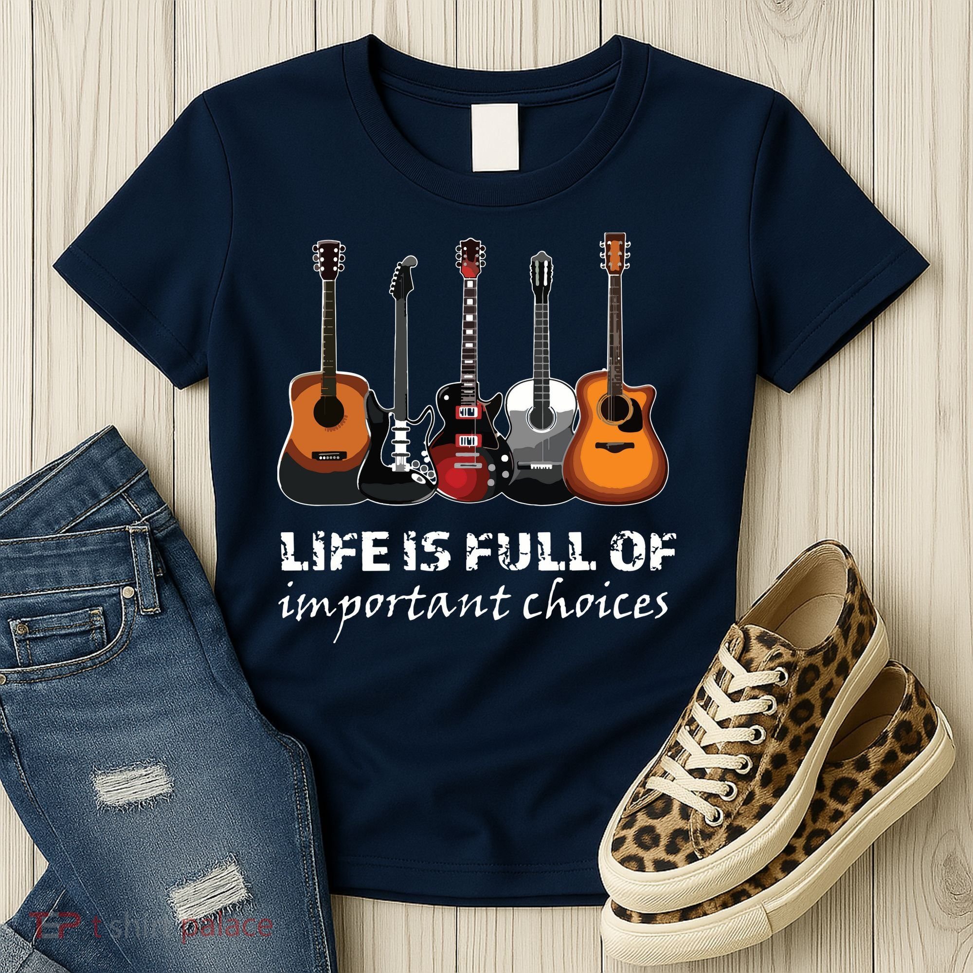 Top Guitar Life Is Full Of Important Choices Women's T-Shirt
