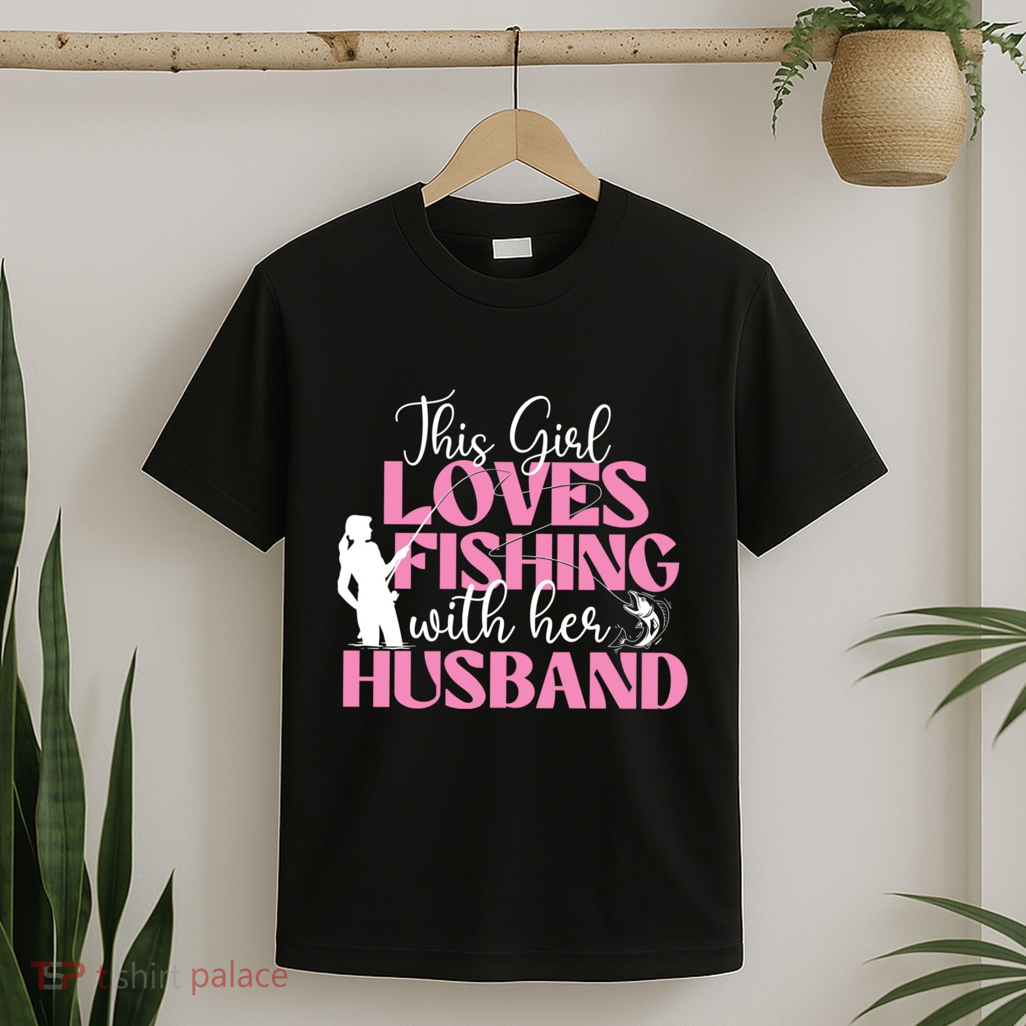 This Girl Loves Fishing With Her Husband Fisherman Fish T-Shirt