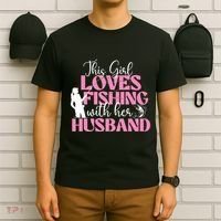 This Girl Loves Fishing With Her Husband Fisherman Fish T-Shirt thumb 6
