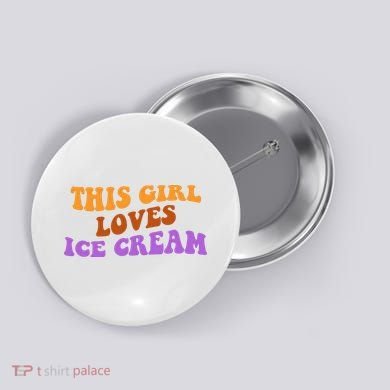 This Girl Loves Ice Cream Retro Cute Button