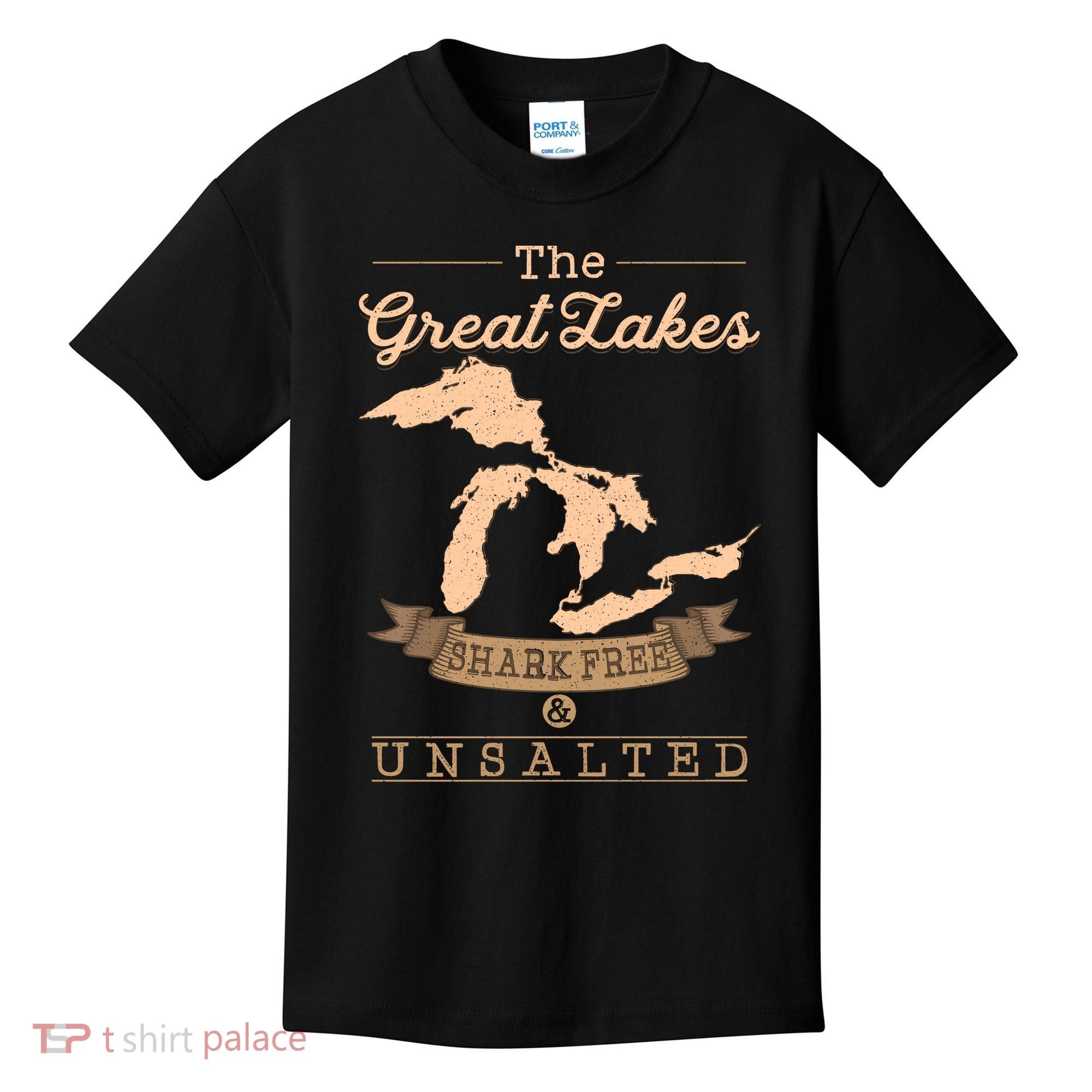 The Great Lakes Shark Free Unsalted Michigan Gift Kids T-Shirt