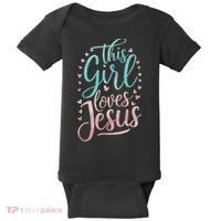 This Girl Loves Jesus Baby Bodysuit thumb 0