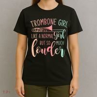 Trombone Girl Like A Normal Girl But Way Louder Trombone T-Shirt thumb 4