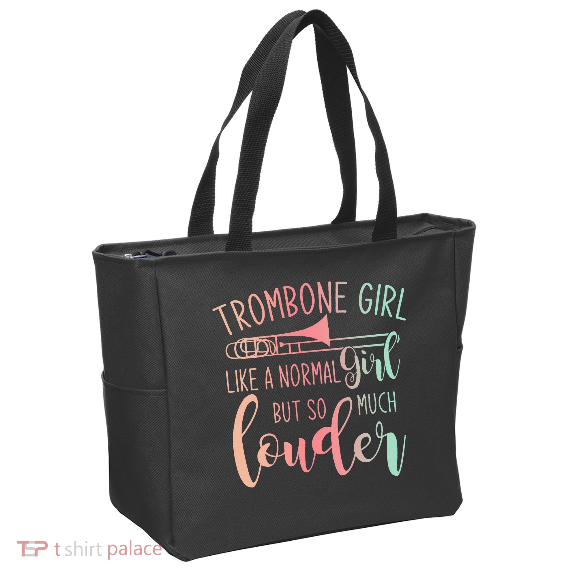 Trombone Girl Like A Normal Girl But Way Louder Trombone Tote Bag