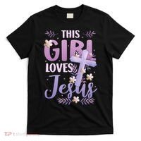 This Girl Loves Jesus Cute Christian Girl Jesus T-Shirt thumb 0