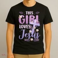 This Girl Loves Jesus Cute Christian Girl Jesus T-Shirt thumb 3