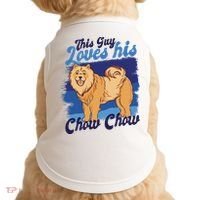 This Guy Loves His Chow Chow Dog Doggie Tank thumb 0