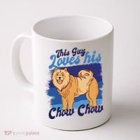 This Guy Loves His Chow Chow Dog Coffee Mug thumb 0