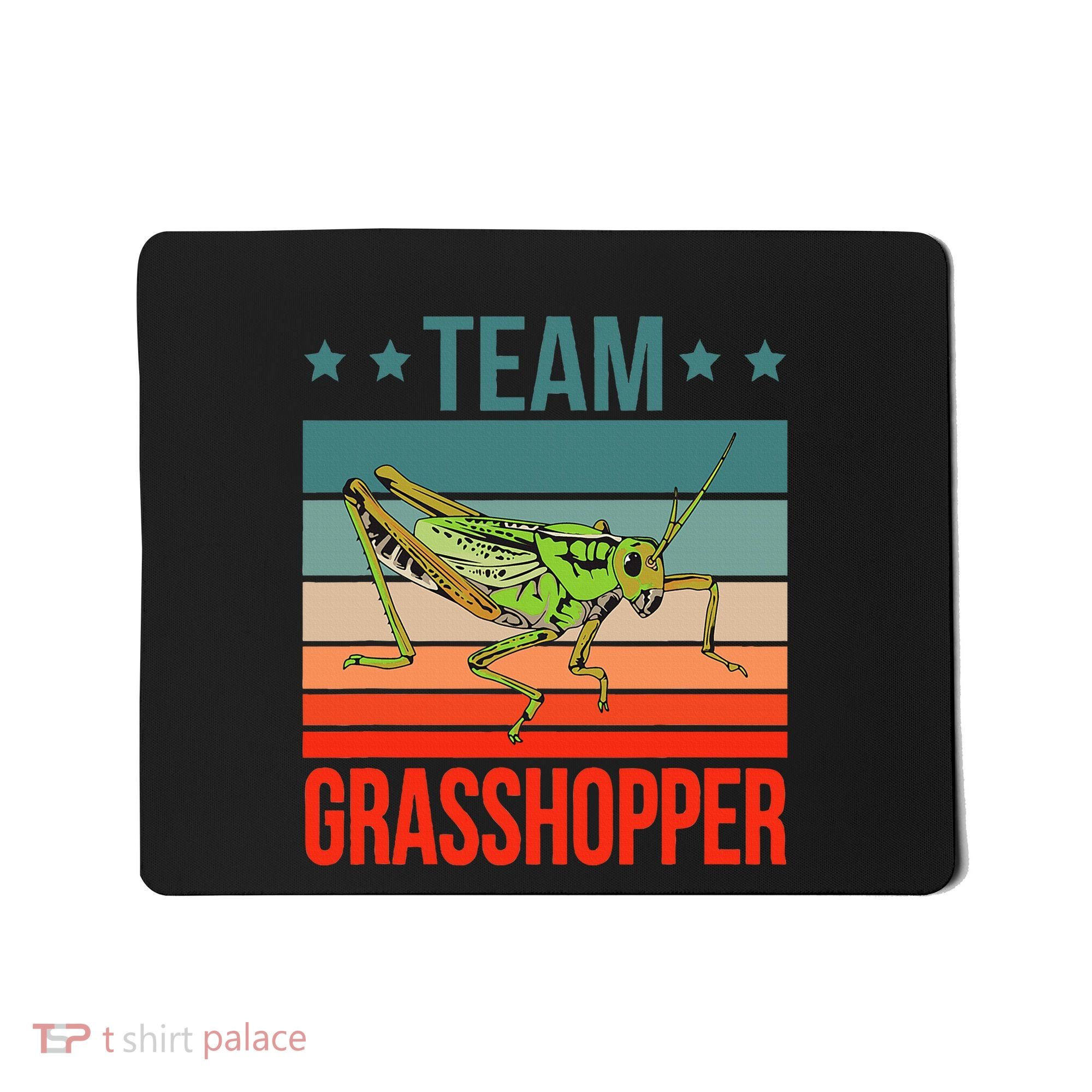 Team Grasshopper Locust Entomologist Insect Grasshopper Mousepad
