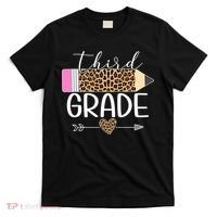 Third Grade Leopard Pencil Back To School Teachers T-Shirt thumb 0