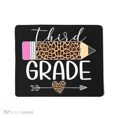 Third Grade Leopard Pencil Back To School Teachers Mousepad